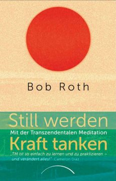 Bob-Roth-Still-werden-Kraft-tanken